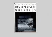 Yoshida, Tetsuro: Das Japanische Wohnhaus, Buch-Cover