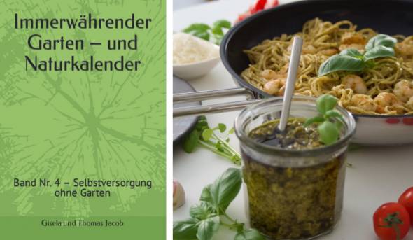 Selbstversorgung ohne Garten Kalender-Cover und Kräuter-Pesto